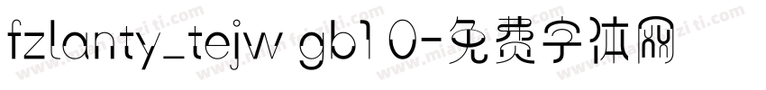 fzlanty_tejw gb1 0字体转换